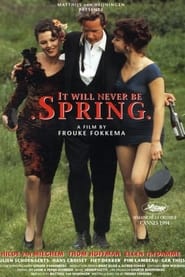 It Will Never Be Spring' Poster