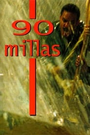 90 Miles' Poster