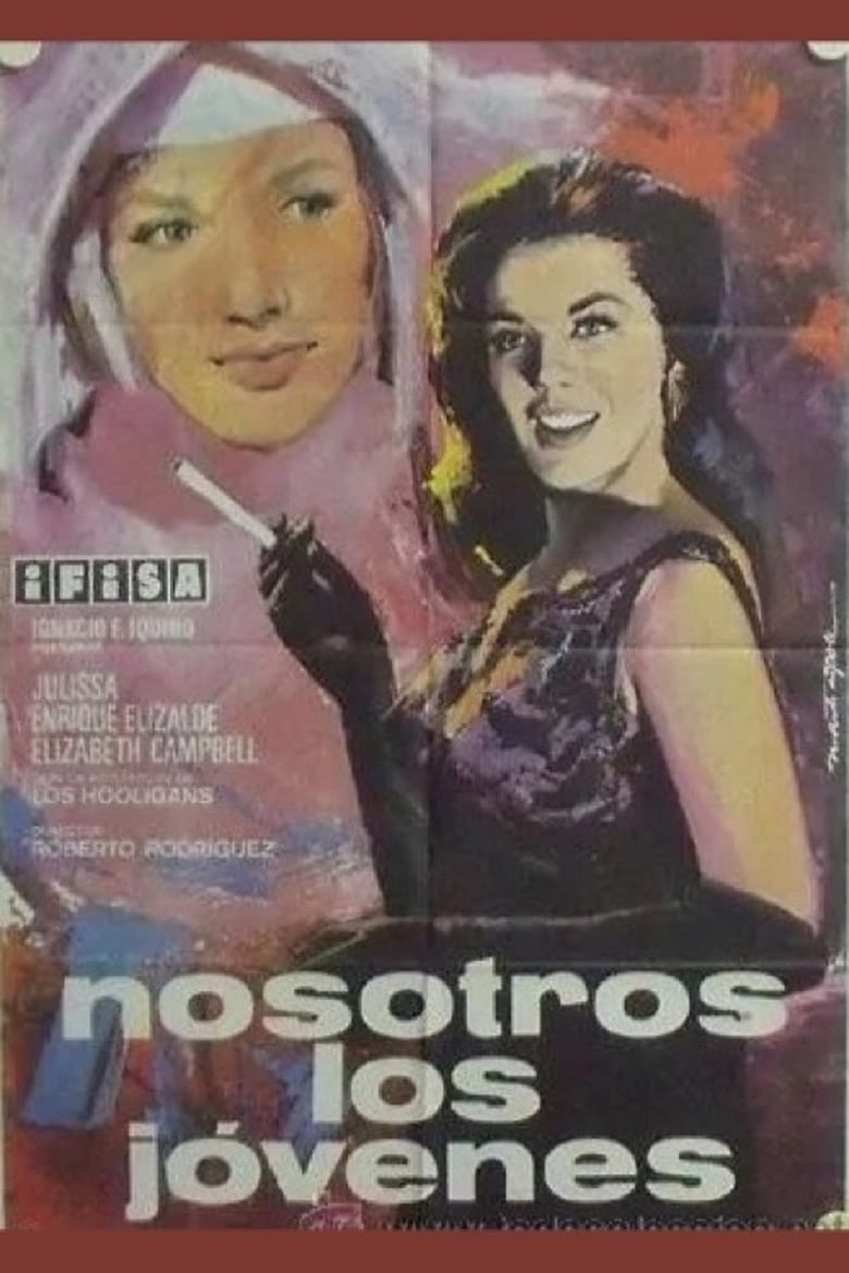 Nosotros los jóvenes Poster