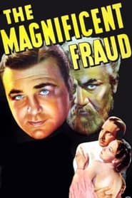 The Magnificent Fraud' Poster