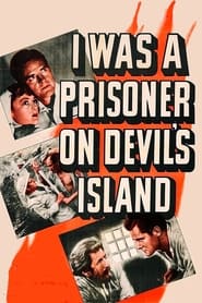 I Was a Prisoner on Devils Island' Poster