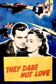 They Dare Not Love' Poster