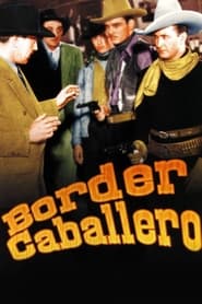 Border Caballero' Poster