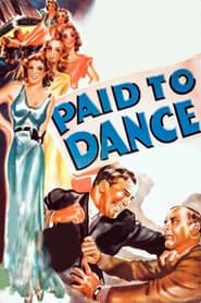 Paid to Dance' Poster