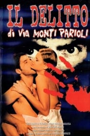 Il delitto di Via Monte Parioli' Poster