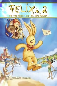 Felix The Toy Rabbit and the Time Machine' Poster