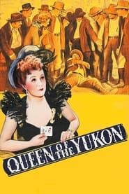 Queen of the Yukon' Poster