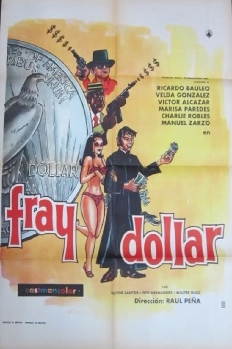 Fray Dólar Poster