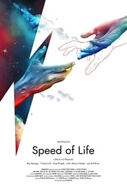 Speed of Life' Poster