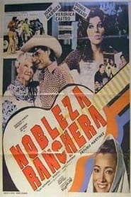 Nobleza ranchera' Poster