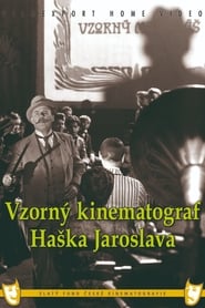 Jaroslav Haseks Exemplary Cinematograph' Poster