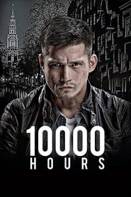 10000 Hours' Poster