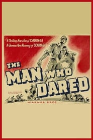The Man Who Dared' Poster