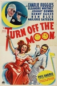 Turn Off the Moon' Poster