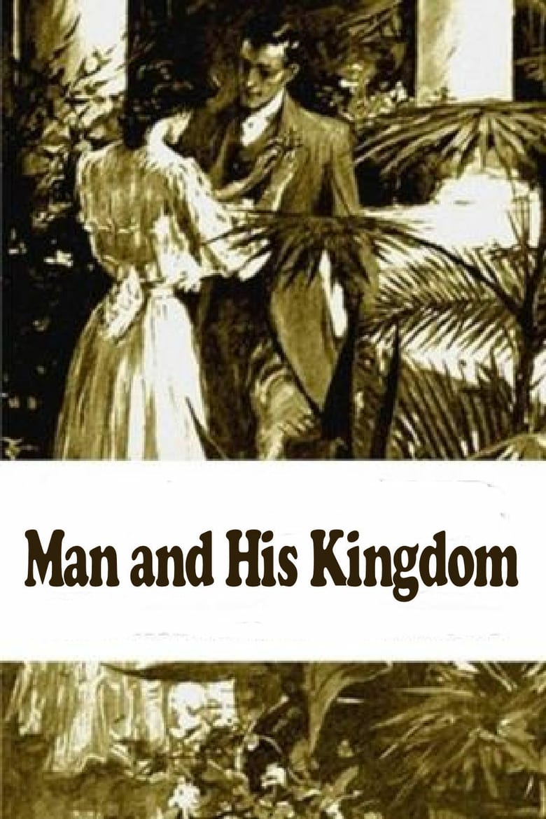 Man and His Kingdom Poster