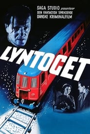 Lyntoget' Poster