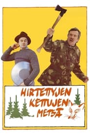 Hirtettyjen kettujen mets' Poster