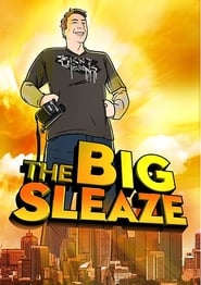 The Big Sleaze' Poster