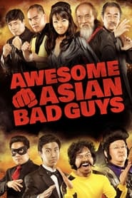 Awesome Asian Bad Guys' Poster
