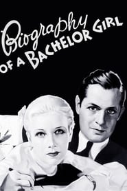 Biography of a Bachelor Girl' Poster