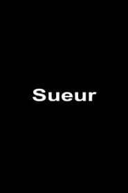 Sueur' Poster