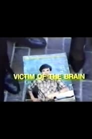 Victim of the Brain' Poster