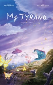 My Tyrano Together Forever' Poster
