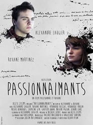 Passionnaimants' Poster