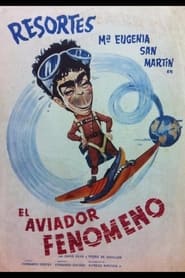 El aviador fenmeno' Poster