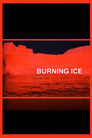 Burning Ice' Poster