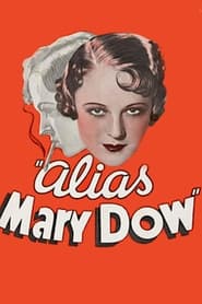 Alias Mary Dow' Poster