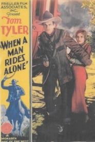 When a Man Rides Alone' Poster