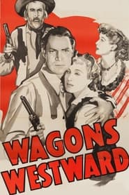 Wagons Westward' Poster