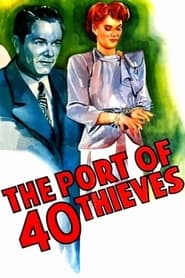 The Port of 40 Thieves' Poster