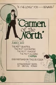 A Carmen of the North