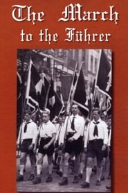 The March to the Fhrer' Poster