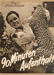 90 Minuten Aufenthalt' Poster