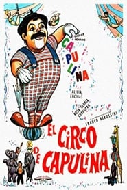 El circo de Capulina' Poster