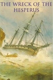 The Wreck of the Hesperus' Poster