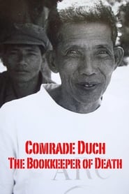 Comrade Duch The Bookkeeper of Death' Poster