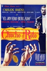 Aventuras de Chucho el Roto' Poster