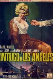 Intrigue in Los Angeles' Poster
