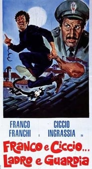 Franco e Ciccio Ladro e Guardia' Poster