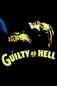 Guilty as Hell' Poster