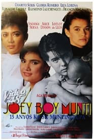 Joey Boy Munti 15 anyos ka sa Muntinlupa' Poster