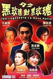 92 Legendary La Rose Noire' Poster