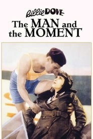 The Man and the Moment' Poster