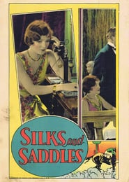 Silks and Saddles' Poster