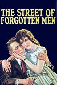 The Street of Forgotten Men' Poster