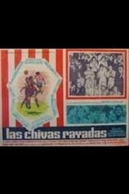 Las chivas rayadas' Poster